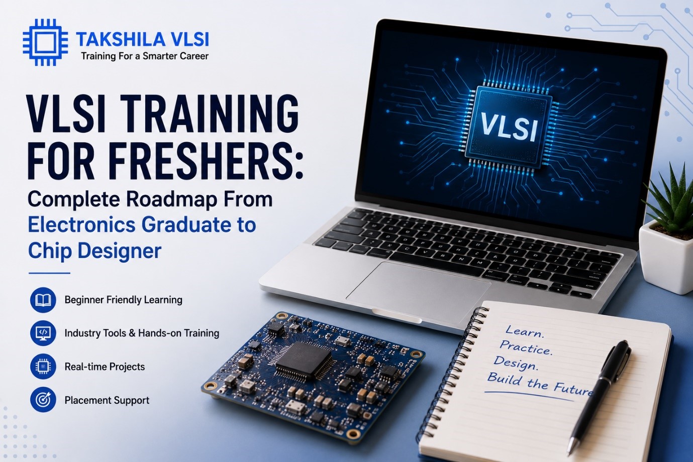 VLSI Training for Freshers: Complete Roadmap From Electronics Graduate to Chip Designer